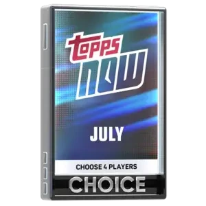 July Topps Now Choice Pack