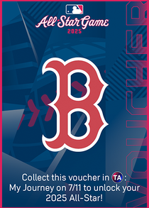TA: My Journey Red Sox 2025 All-Star Voucher
